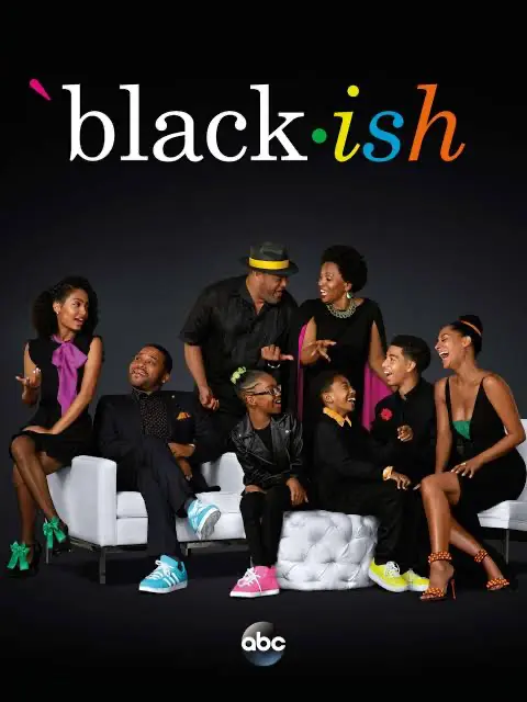 A poster for the TV show Black-ish.